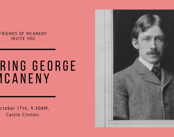 Celebrating George McAneny’s 150th: Honoring the Spirit of McAneny